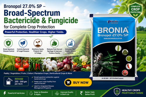 Bronopol 27.0% SP – Broad-Spectrum Bactericide & Fungicide for Complete Crop Protection