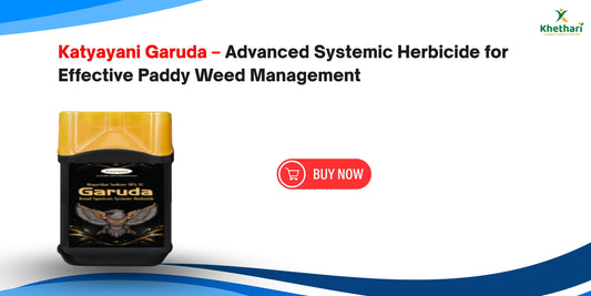 Katyayani Garuda – Advanced Systemic Herbicide for Effective Paddy Weed Management
