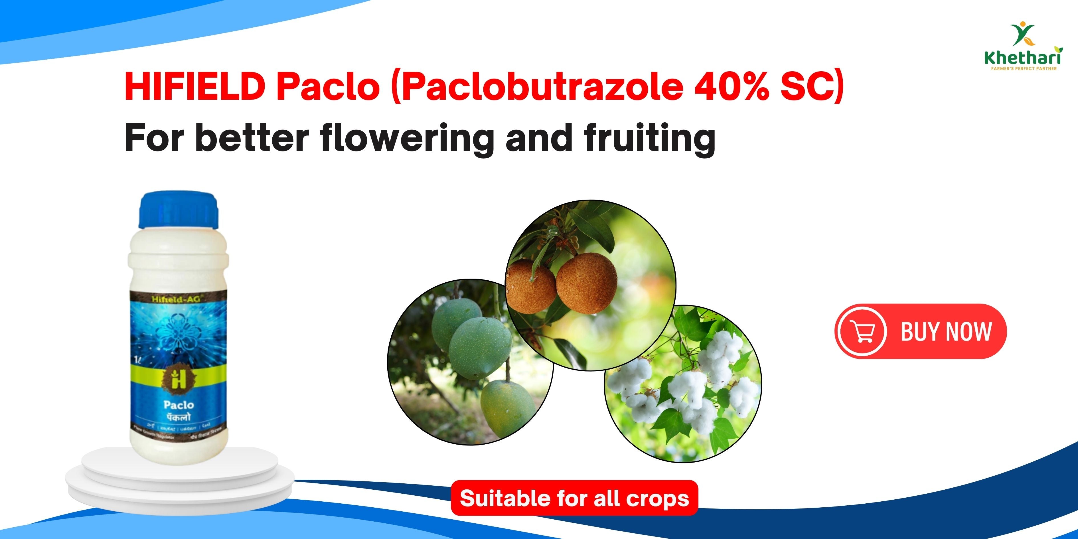HIFIELD Paclo (Paclobutrazole 40% SC) For better flowering and fruitin ...