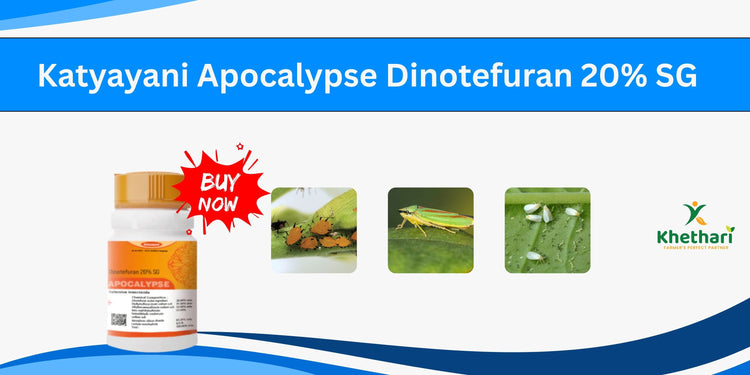 Katyayani Apocalypse Dinotefuran 20% SG