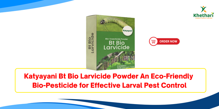 Katyayani Bt Bio Larvicide Powder An Eco-Friendly Bio Pesticide for Effective Larval Pest Control